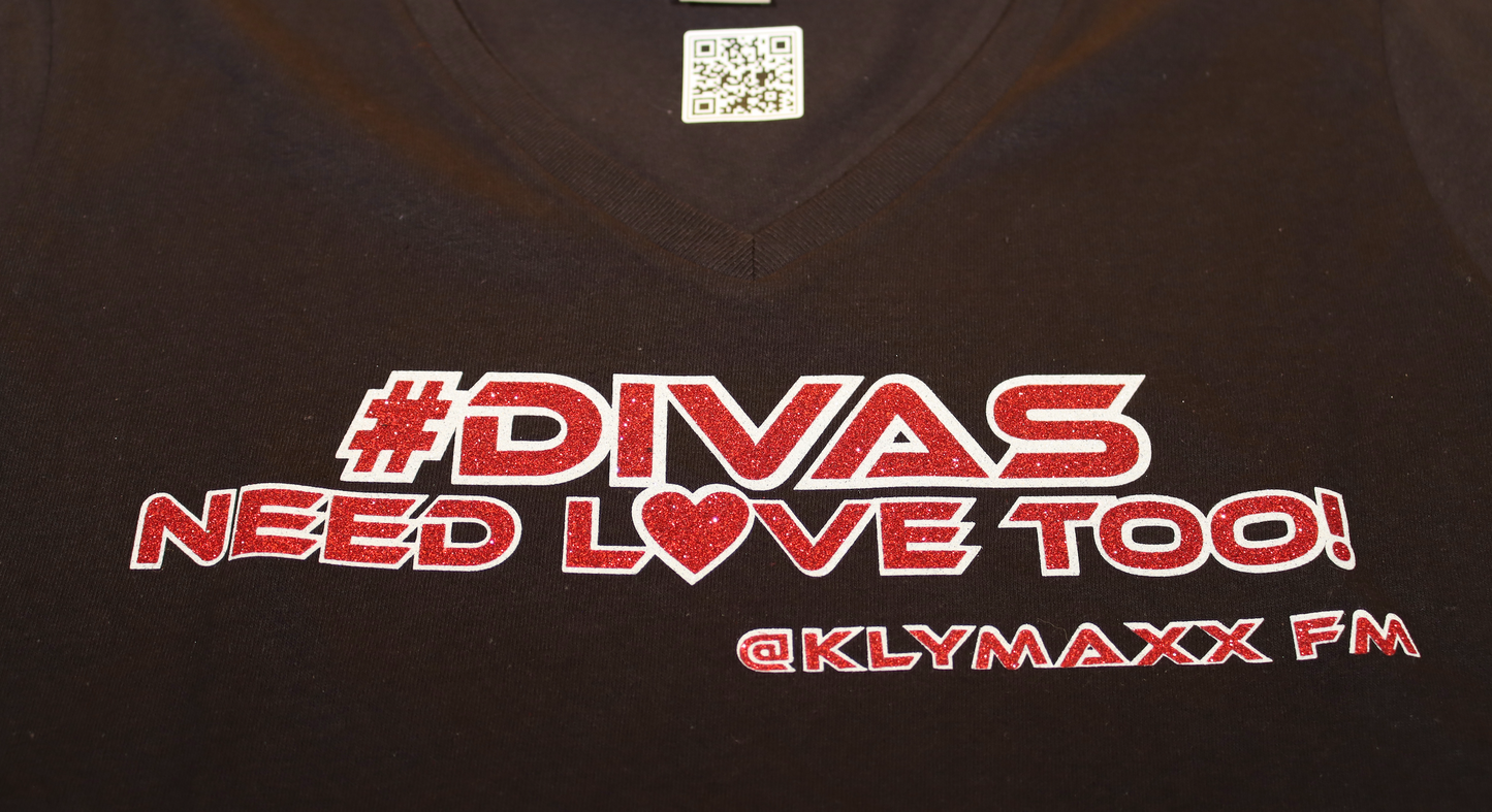 Divas Need Love Too! Glitter V-Neck Ladies Short Sleeve $he-Tee - Heavy Cotton-Black